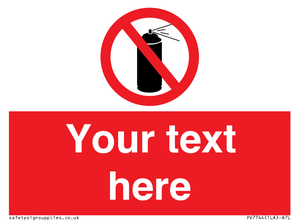 Custom prohibition no aerosol